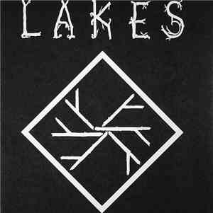 Lakes - Carved Remains / A Face In The Ash
