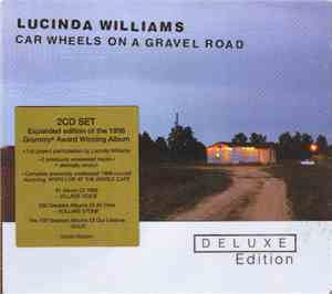 Lucinda Williams - Car Wheels On A Gravel Road