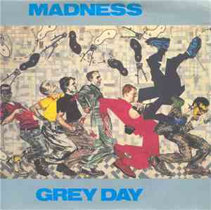Madness - Grey Day