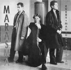 Marasma  - Every Man Has A Dream