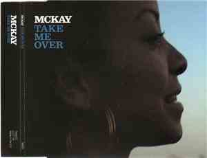 McKay - Take Me Over