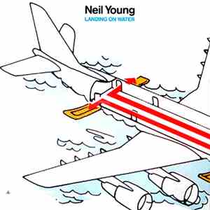 Neil Young - Landing On Water