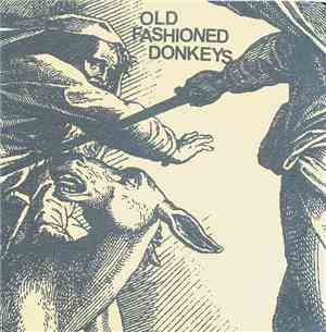 Old Fashioned Donkeys - Old Fashioned Donkeys