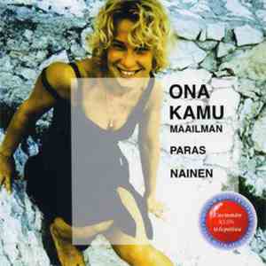 Ona Kamu - Maailman Paras Nainen