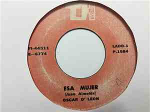 Oscar D' León - Esa Mujer / Un Beso Tuyo