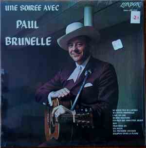 Paul Brunelle - Une Soirée Avec Paul Brunelle