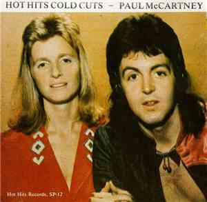 Paul McCartney - Hot Hits Cold Cuts