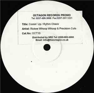 Precision Cuts And Rickie Whoop Whoop - Comin' Up / Rhythm Check