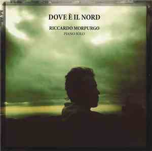 Riccardo Morpurgo - Dove È Il Nord