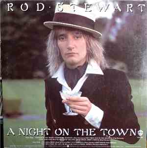 Rod Stewart - A Night On The Town