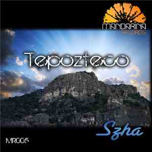 Szha - Tepozteco