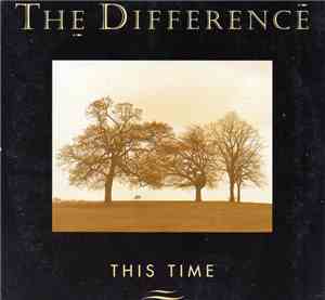The Difference  - This Time