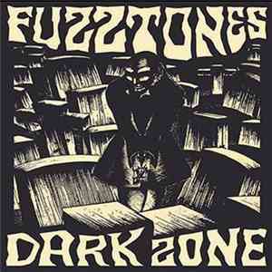 The Fuzztones - Dark Zone