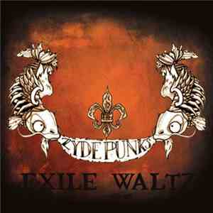The Zydepunks - Exile Waltz