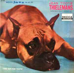 Toots Thielemans - Time Out For Toots