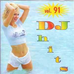 Various - DJ Hits Vol. 91