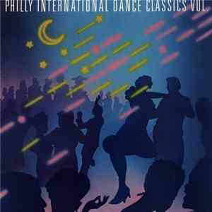 Various - Philly International Dance Classics Vol. 1