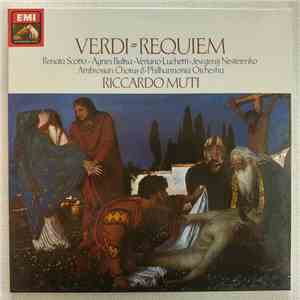 Verdi / Renata Scotto • Agnes Baltsa • Veriano Luchetti • Jewgenij Nesterenko / Ambrosian Chorus & Philharmonia Orchestra / Riccardo Muti - Requiem