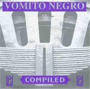 Vomito Negro - Compiled