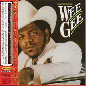 Wee Gee - Hold On (To Your Dreams)