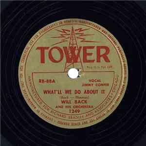 Will Back And His Orchestra - What'll We Do About It / Evening Star