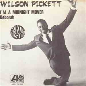 Wilson Pickett - I'm A Midnight Mover