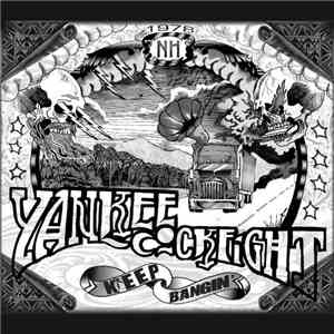 Yankee Cockfight - Keep Bangin