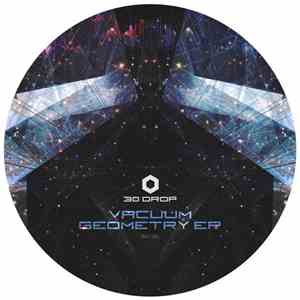 30drop - Vacuum Geometry EP