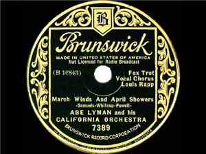 Abe Lyman And His California Orchestra - March Winds And April Showers / I'm Misunderstood