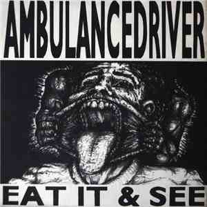 Ambulancedriver / La Gritona - Eat It & See / 187