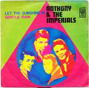 Anthony & The Imperials - Let The Sunshine In / Gentle Rain