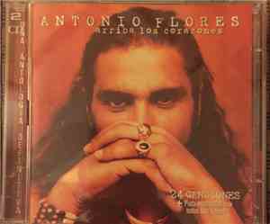 Antonio Flores - Arriba Los Corazones
