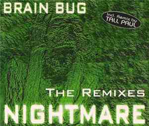 Brainbug - Nightmare (The Remixes)