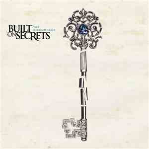 Built On Secrets - The Disconnect