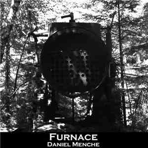 Daniel Menche - Furnace