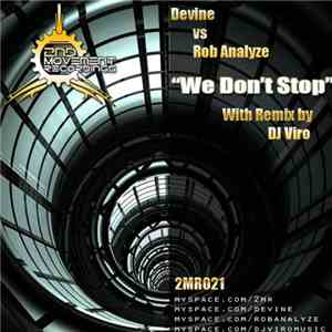 Devine  vs Rob Analyze - We Don't Stop