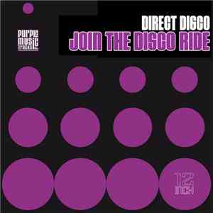 Direct Disco - Join The Disco Ride (Unreleased Mixes)