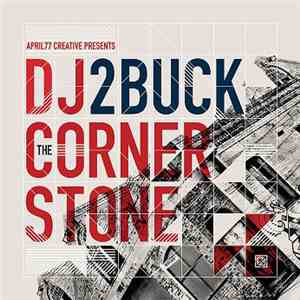 DJ 2Buck - The Corner Stone