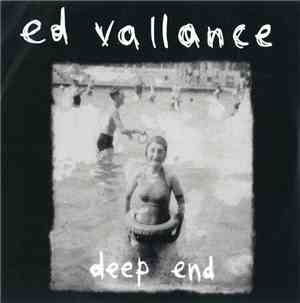 Ed Vallance - Deep End