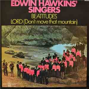 Edwin Hawkins Singers - Beatitudes / Lord (Don't Move That Mountain)