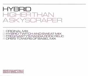 Hybrid - Higher Than A Skyscraper