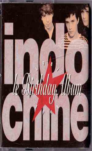 Indochine - Le Birthday Album