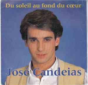 José Candeias - Du Soleil Au Fond Du Cœur