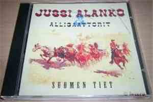 Jussi Alanko & Alligaattorit - Suomen Tiet