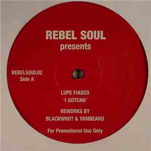 Lupe Fiasco / Fantasia  - I Gotcha / Hoodboy (Blackwho? & Yambeard Reworks)