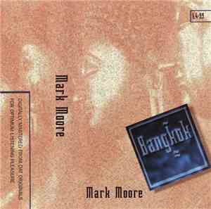 Mark Moore - Bangkok