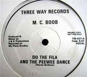 M.C. Boob - Do The Fila And The Peewee Dance