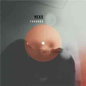 Meko  - Runaway