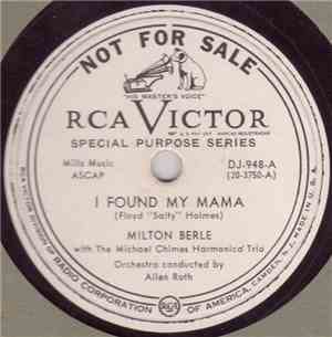 Milton Berle With Orhestra Conducted By Allen Roth - I Found My Mama / I'll Kiwl You A Miwl-Yun Times