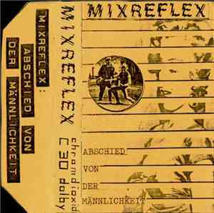 Mixreflex - Abschied Von Der Männlichkeit